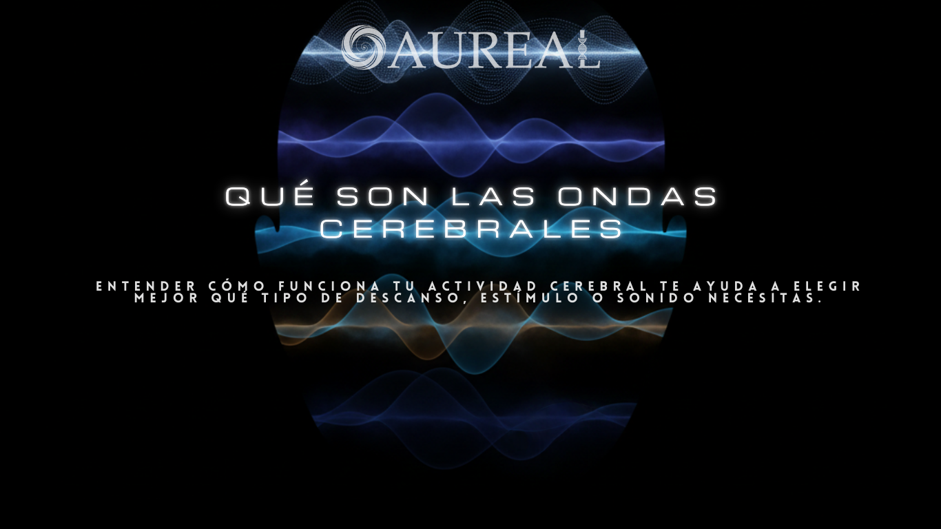 ¿Qué son las ondas cerebrales y por qué influyen en tu descanso, enfoque y energía mental?