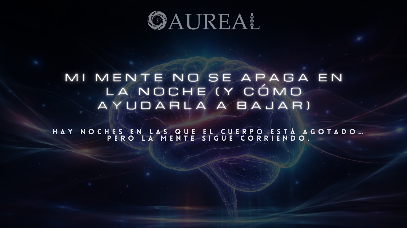 Mi mente no se apaga en la noche (y cómo ayudarla a bajar)